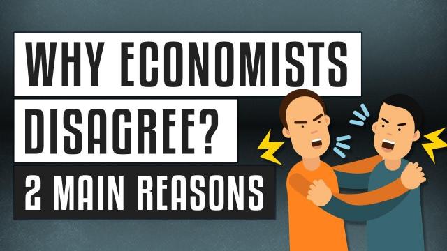 Embedded thumbnail for De ce există atât de multe dezacorduri între economiști?